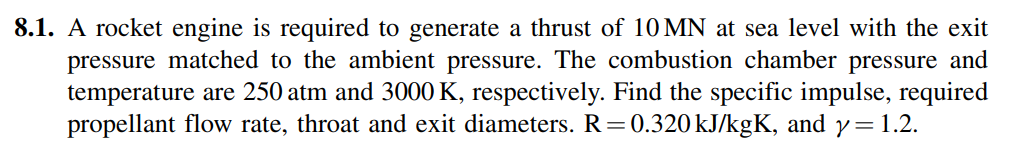 Solved 8.1. A rocket engine is required to generate a thrust | Chegg.com