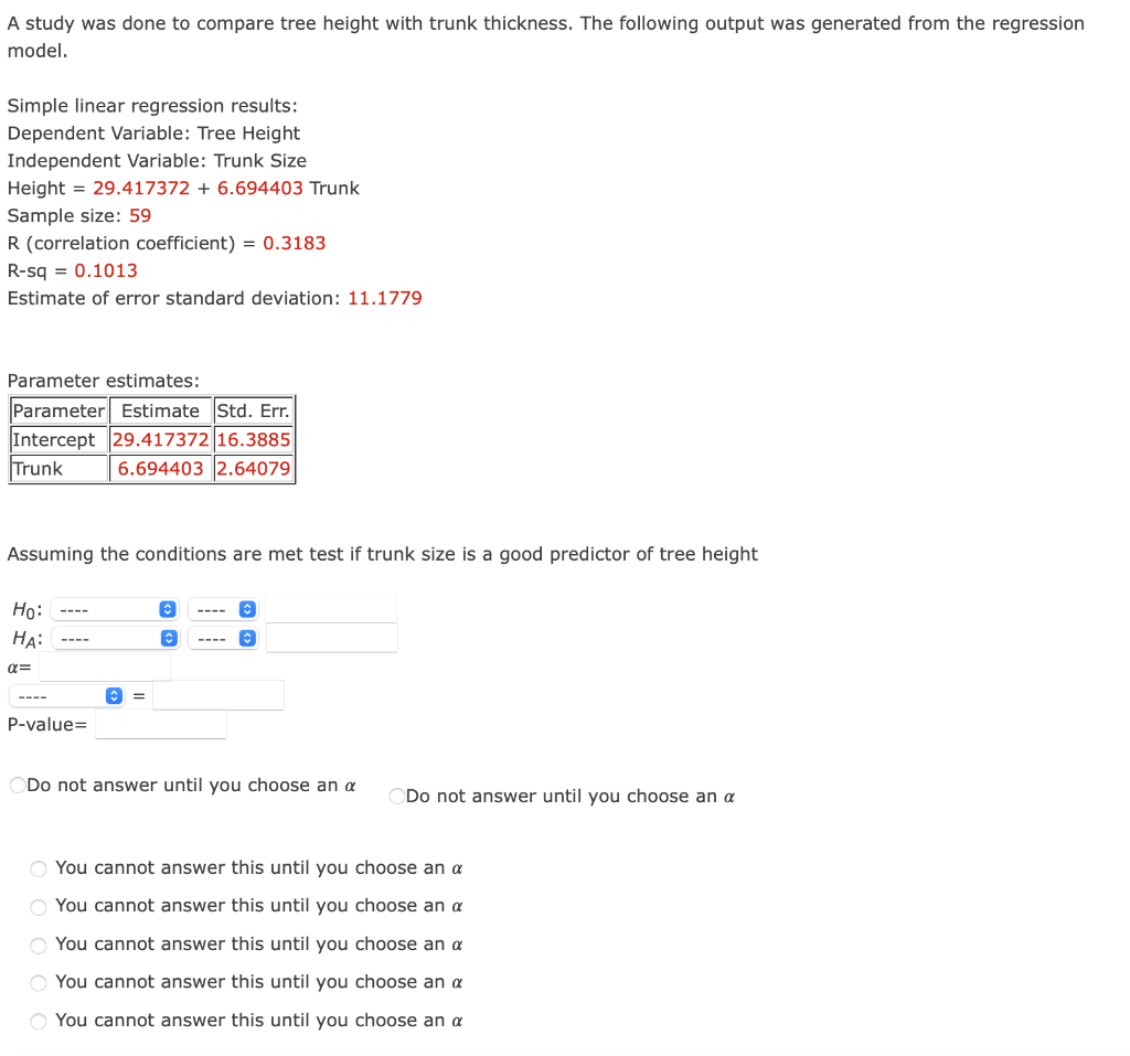 Solved A study was done to compare tree height with trunk | Chegg.com