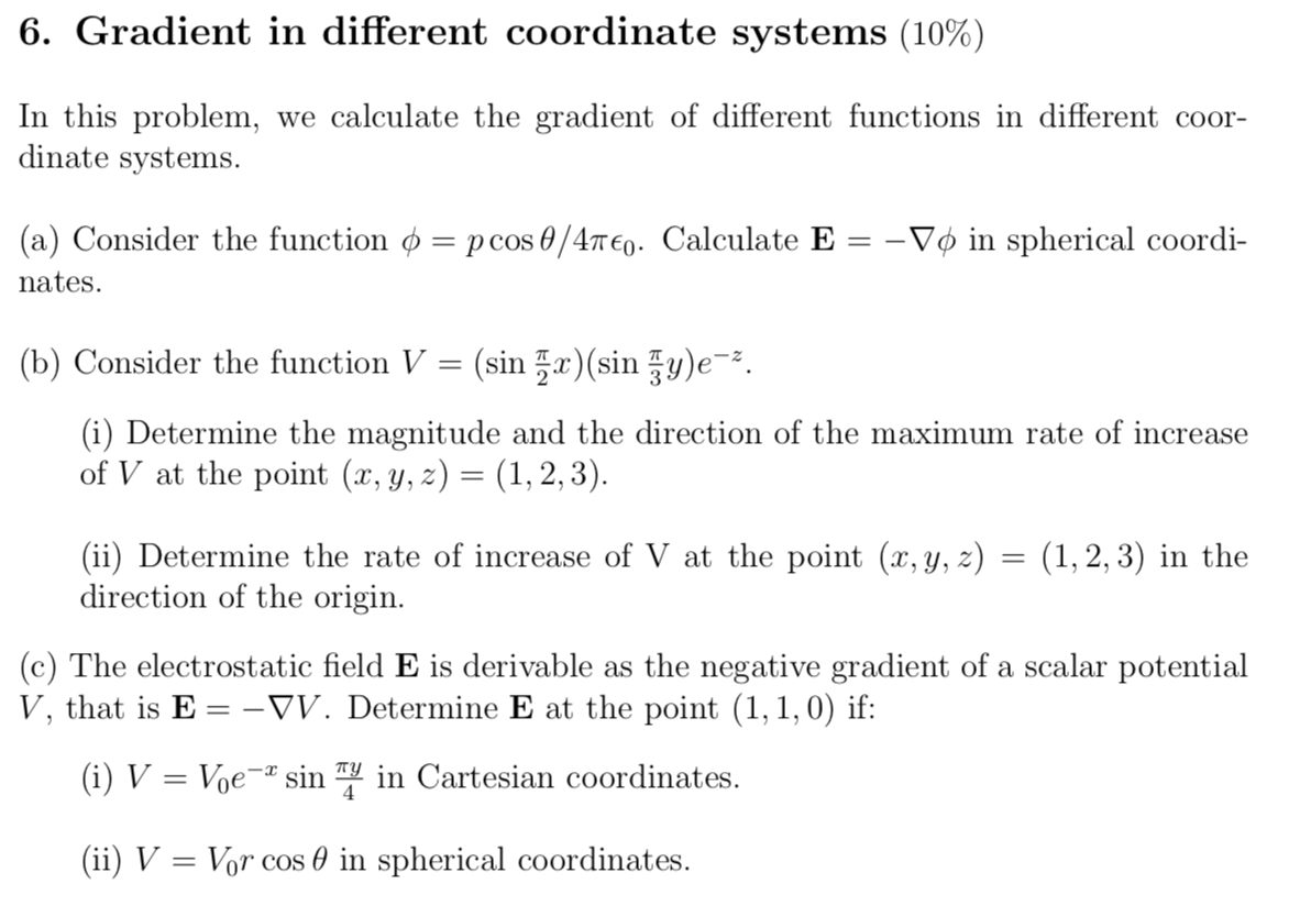 Solved 6 Gradient In Different Coordinate Systems 10 Chegg Com