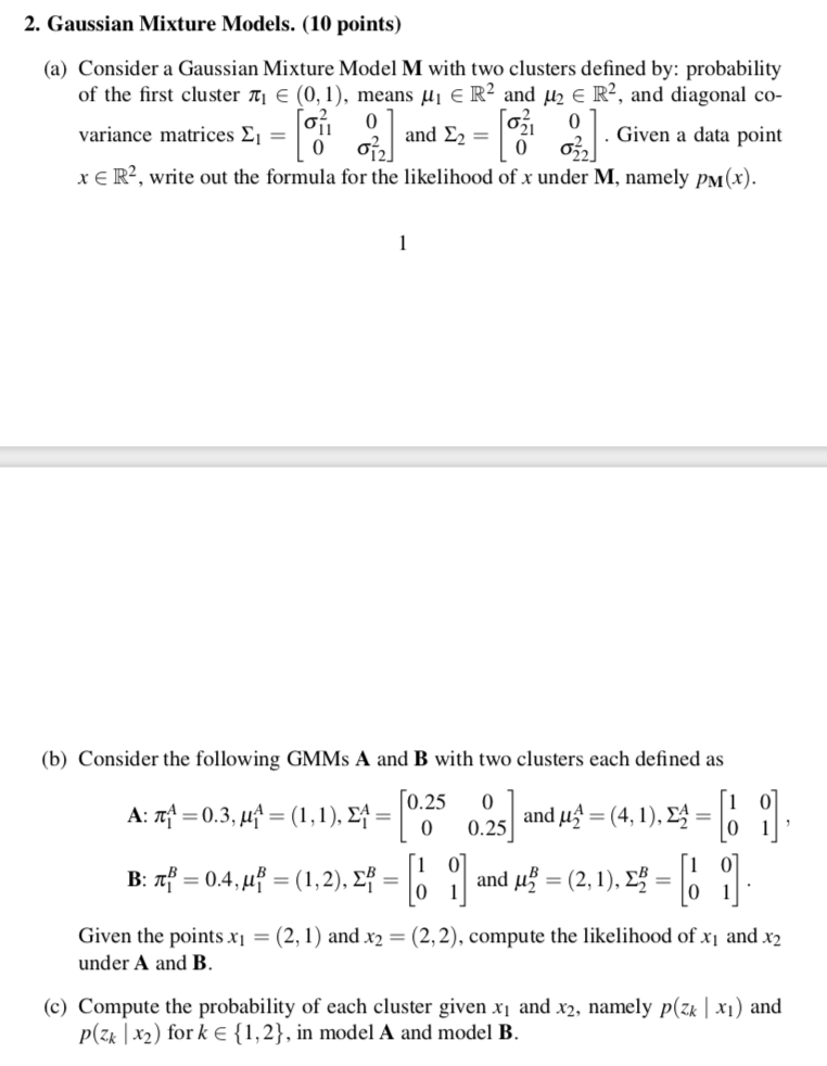 2. Gaussian Mixture Models. (10 points) (a) Consider | Chegg.com