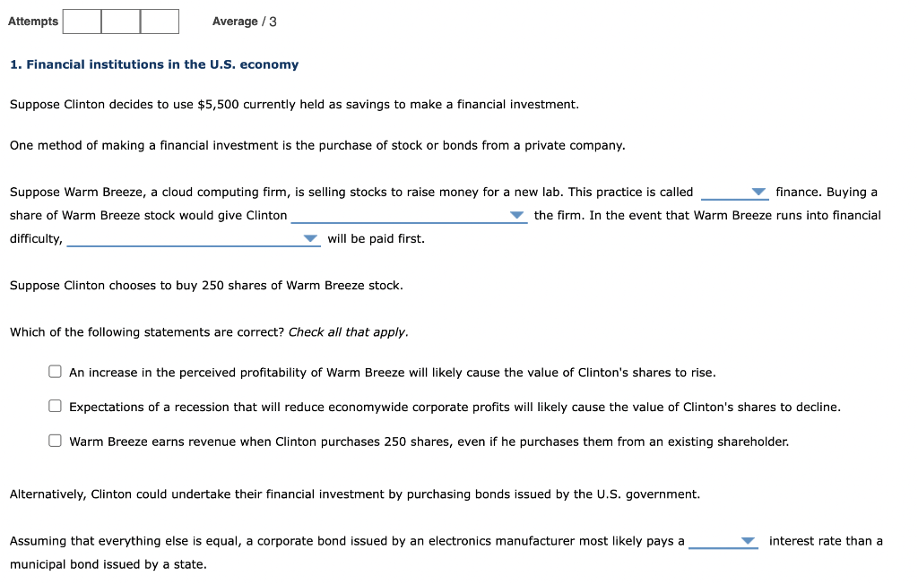 Solved 1. Financial institutions in the U.S. economy Suppose