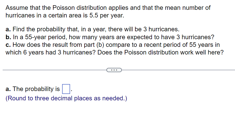 Solved Assume That The Poisson Distribution Applies And That | Chegg.com