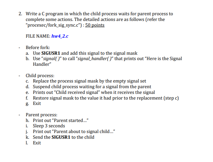 2. Write a C program in which the child process waits