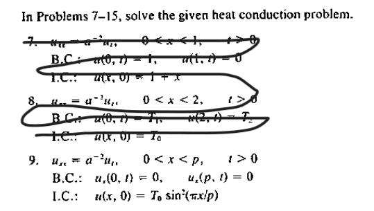 Solved In Problems 7-15, Solve The Given Heat Conduction | Chegg.com