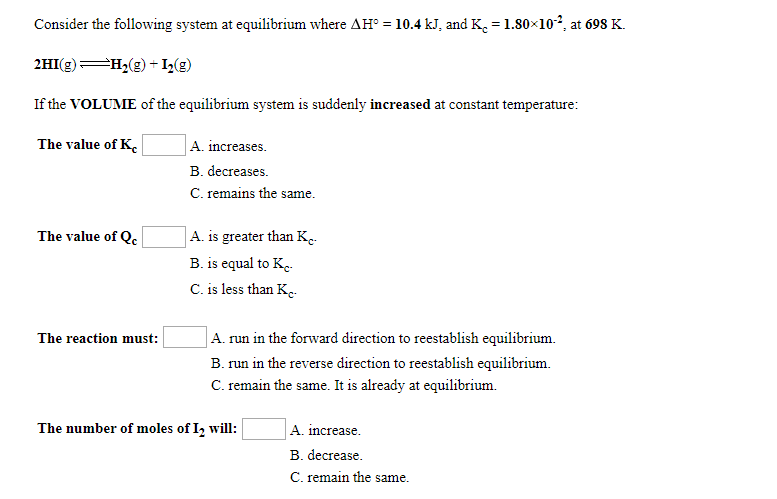 Solved Consider the following system at equilibrium where | Chegg.com