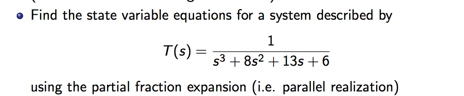Solved • Find the state variable equations for a system | Chegg.com