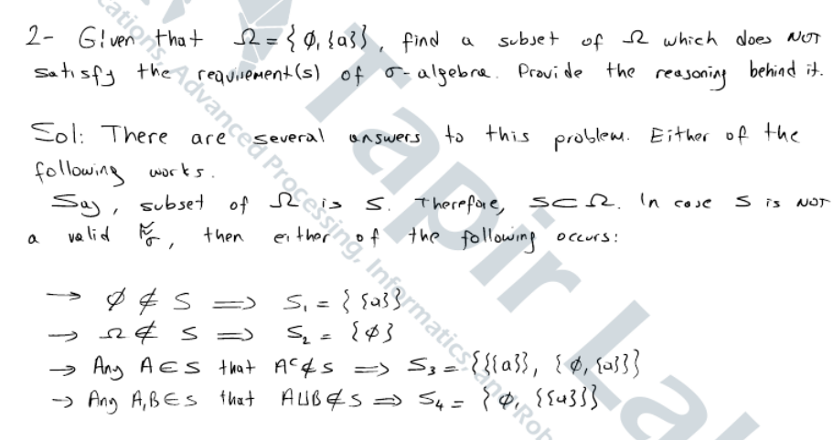 Solved 2- Given that Ω={φ1{a}}, find a subset of Ω which | Chegg.com
