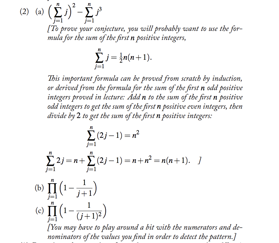 Solved Evaluate The Sums And Products Below For A Few Sma Chegg Com