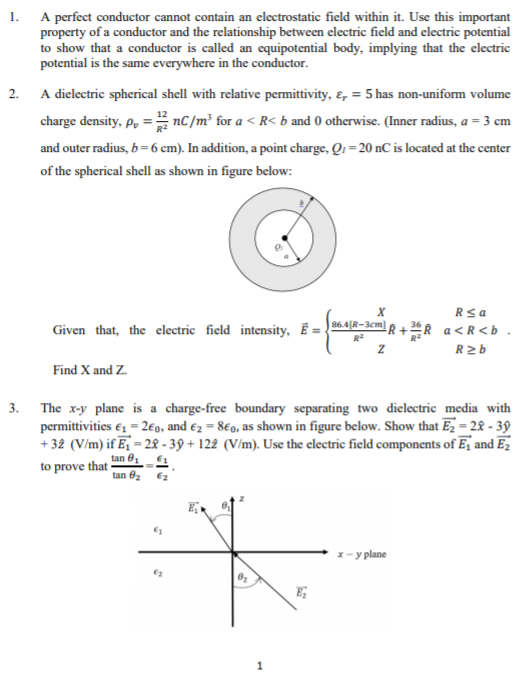 Solved 1. A perfect conductor cannot contain an | Chegg.com