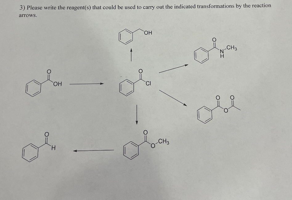 3) Please write the reagent(s) that could be used to | Chegg.com