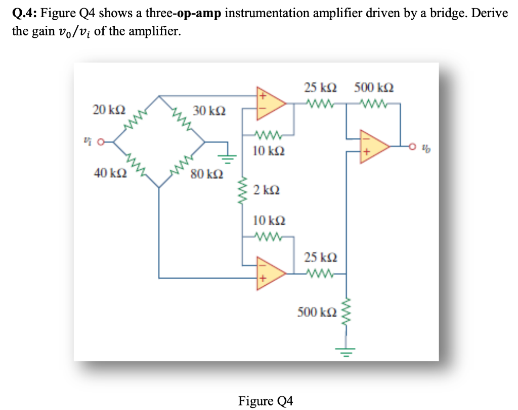 Solved Q.4 Figure Q4 shows a threeopamp instrumentation