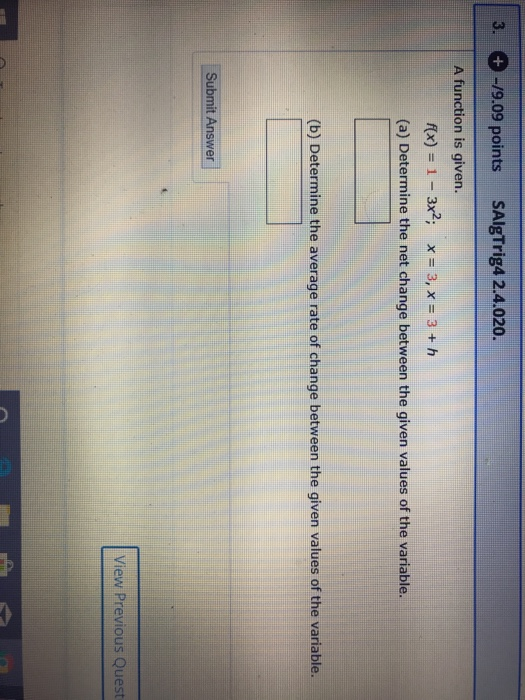 Solved | 3. + -19.09 points SAlgTrig4 2.4.020. A function is | Chegg.com