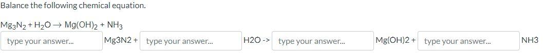 Solved Balance the following chemical equation. Mg3 | Chegg.com