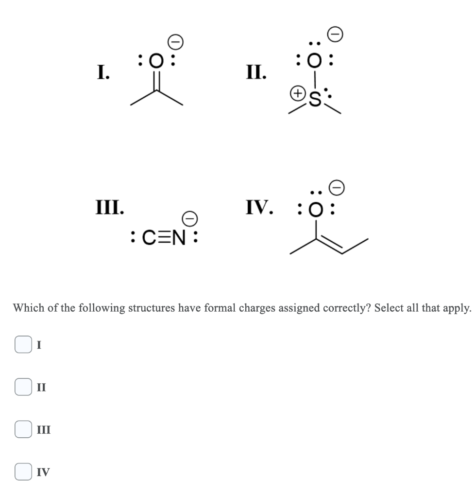 Solved :0: :0: I. II. IV. :0: III. o : CSN : Which of the | Chegg.com