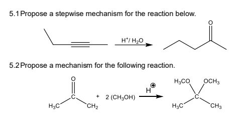 Solved 5.1 Propose a stepwise mechanism for the reaction | Chegg.com