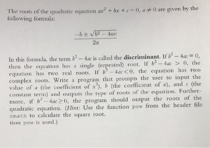 Solved The Roots Of The Quadratic Equation Ax2 Bx C 0 5292