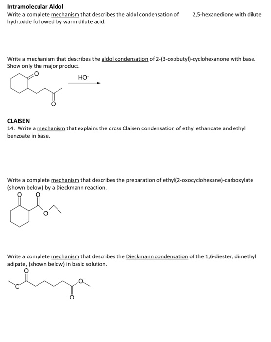 Solved Intramolecular Aldol Write A Complete Mechanism That | Chegg.com