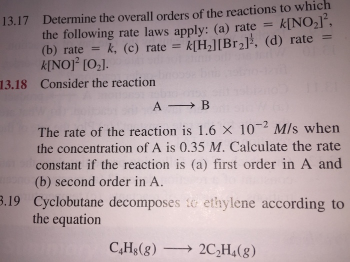 Solved Determine The Overall Orders Of The Reactions To | Chegg.com