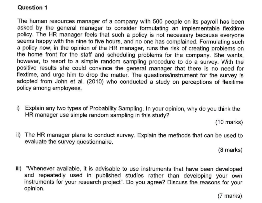 Solved Question 1 The human resources manager of a company | Chegg.com