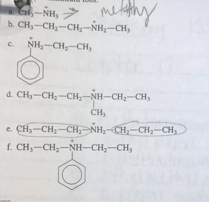 Solved Name the following compound CH3NHCH2CH2CH3 Name