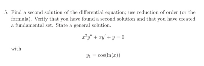 Solved 1. Verify that the given functions form a fundamental | Chegg.com