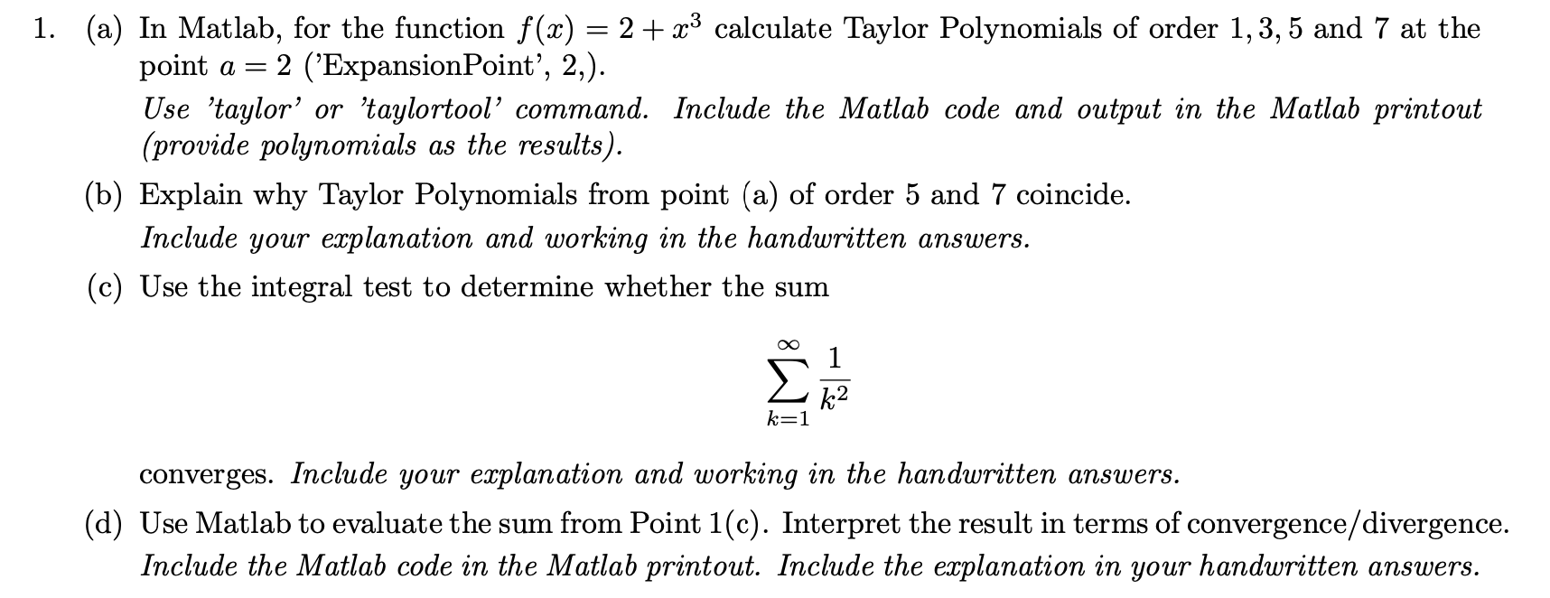 Solved (a) In Matlab, for the function f (x) = 2 + x3 | Chegg.com