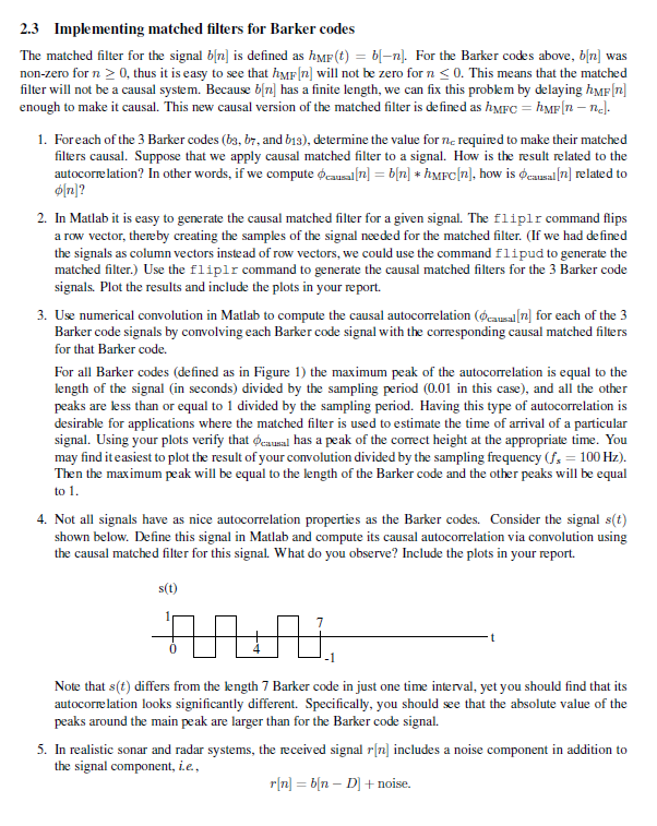 2.3 Implementing matched filters for Barker codes The Chegg