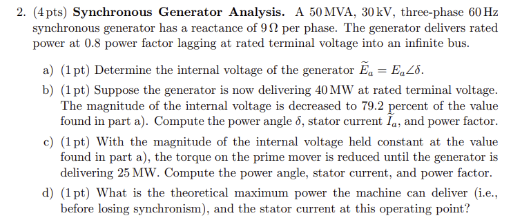Solved 2. (4 pts) Synchronous Generator Analysis. A | Chegg.com