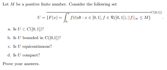 Solved Let M Be A Positive Finite Number Consider The Fo Chegg Com