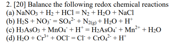 Solved 2. [20] Balance the following redox chemical | Chegg.com