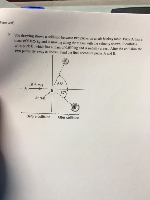 Solved The drawing shows a collision between two pucks on an | Chegg.com