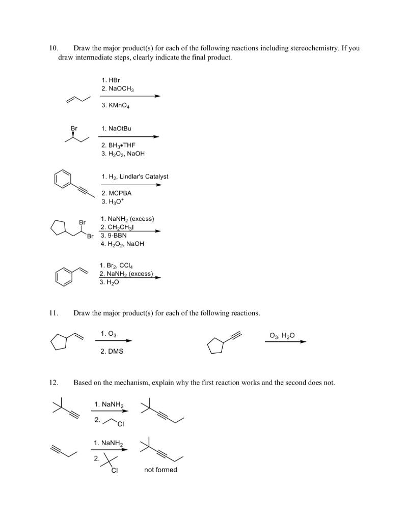 Solved 10. Draw the major product(s) for each of the | Chegg.com