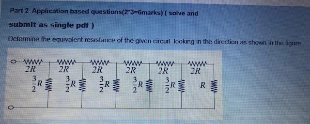 Solved Part 2 Application based questions(2*3=6marks) ( | Chegg.com
