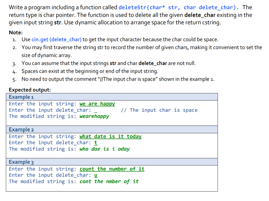 Solved Write a program including a function called deleteStr | Chegg.com