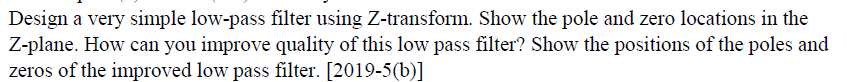 Solved Design a very simple low-pass filter using | Chegg.com