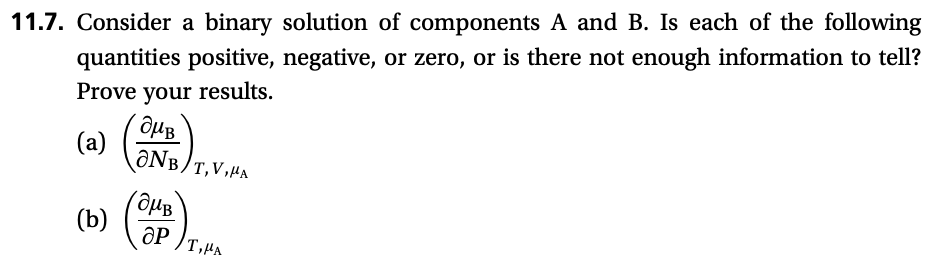 11.7. Consider A Binary Solution Of Components A And | Chegg.com