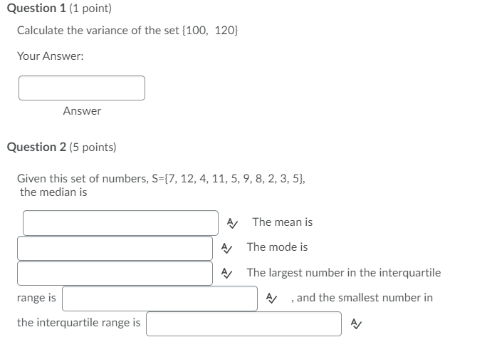 Solved Question 1 (1 point) Calculate the variance of the | Chegg.com