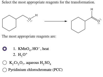 Select The Most Appropriate Reagents For The Chegg Select The Most Appropriate Reagents For The Chegg