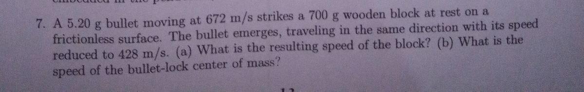 solved-8-7-a-5-20-g-bullet-moving-at-672-m-s-strikes-a-700-chegg