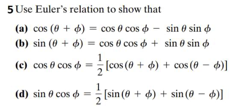 Solved 5 Use Eulers Relation To Show That A 9238