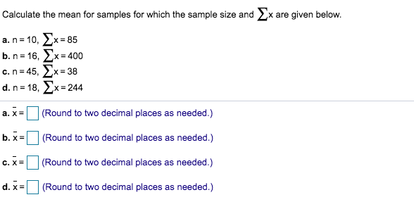 Solved Calculate the mean for samples for which the sample | Chegg.com