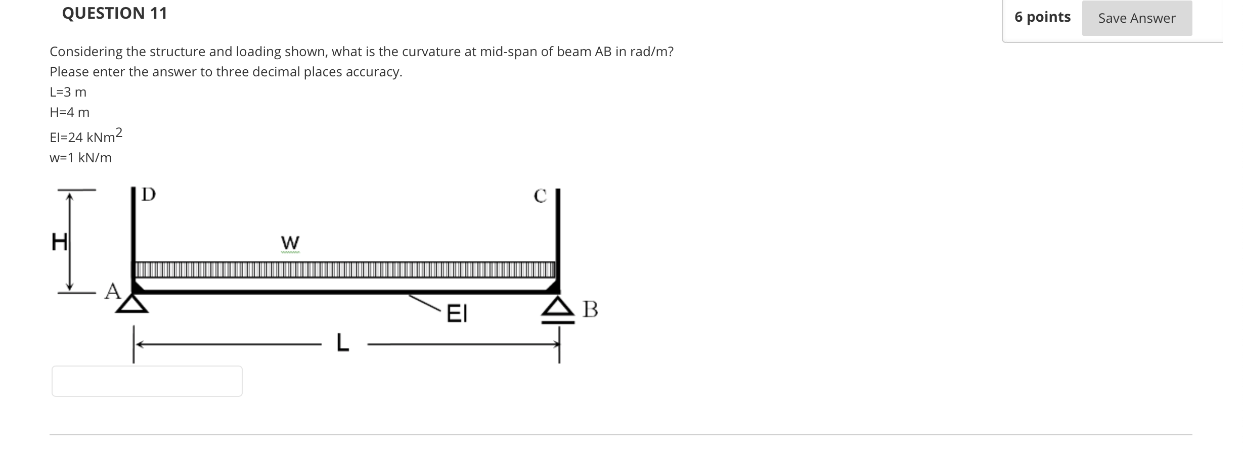 Solved QUESTION 11 6 points Save Answer Considering the | Chegg.com
