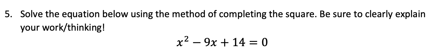 Solved 5. Solve the equation below using the method of | Chegg.com