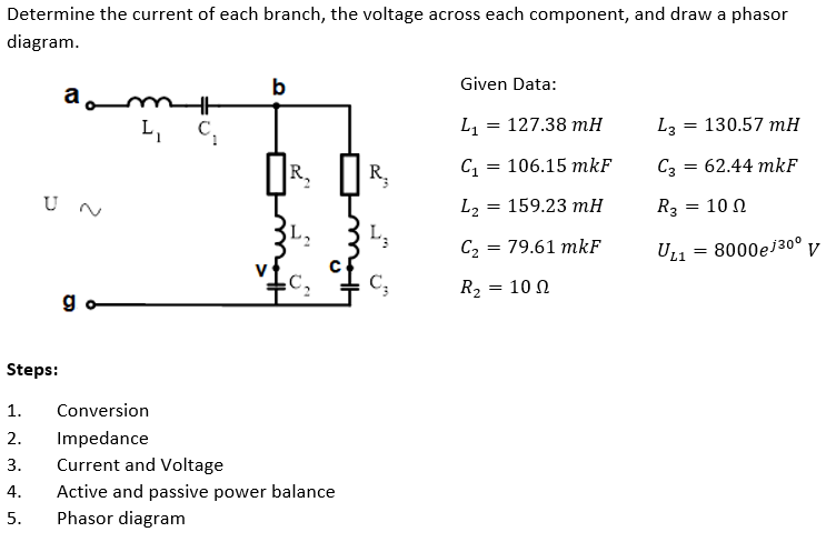 Solved Determine the current of each branch, the voltage | Chegg.com