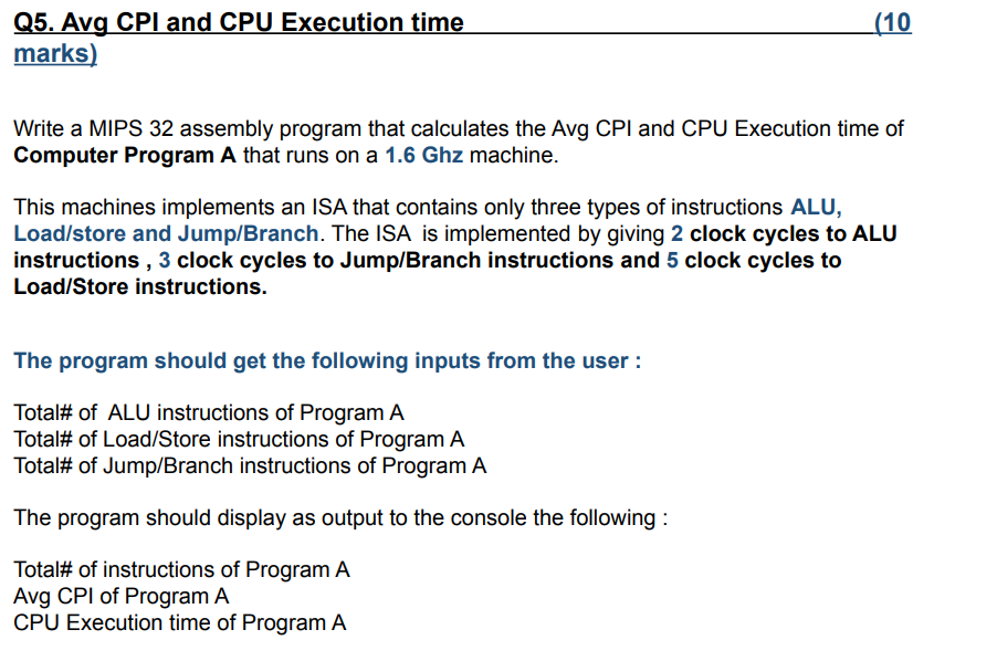 Solved (10 Q5. Avg CPI and CPU Execution time marks) Write a