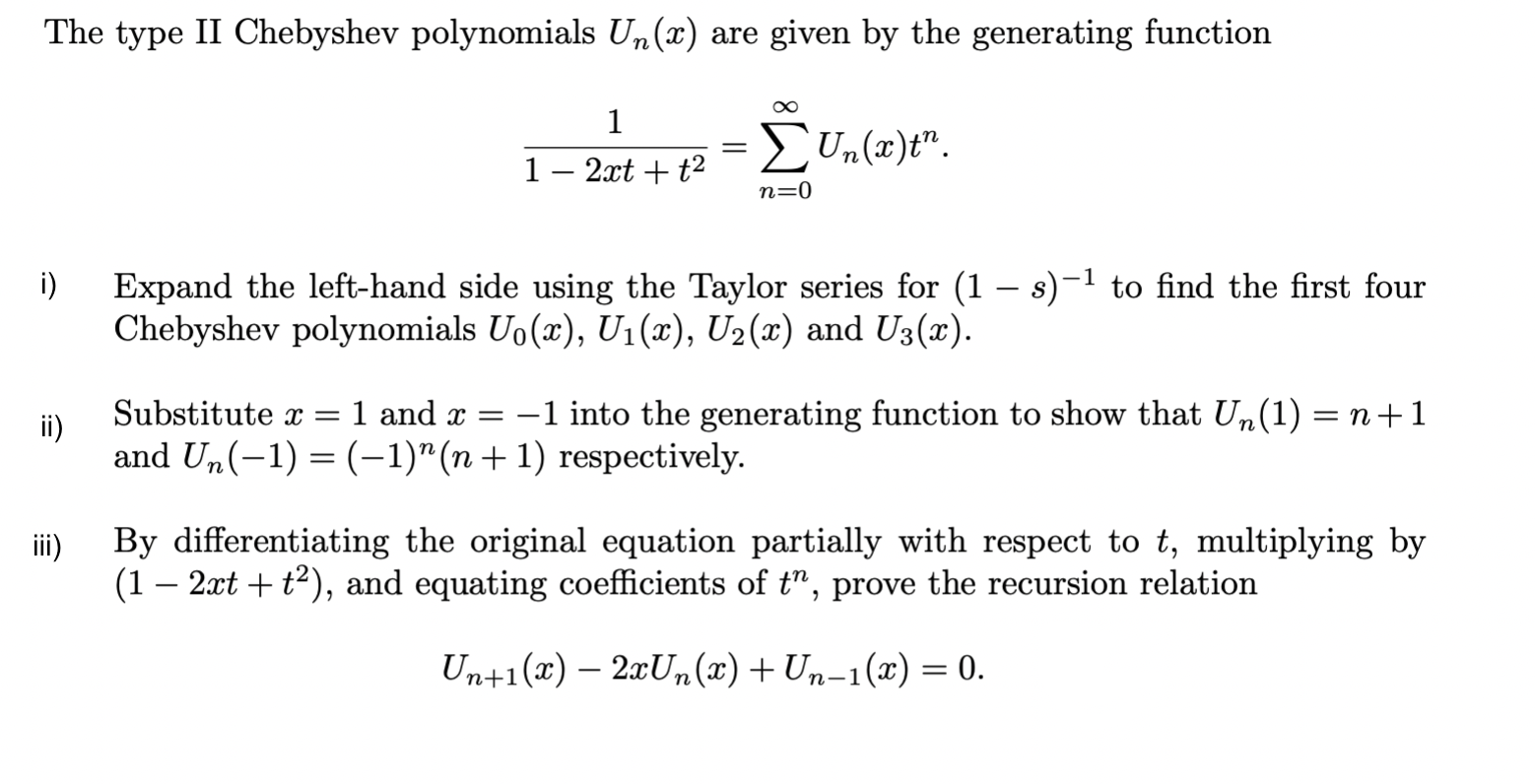 Solved The type II Chebyshev polynomials Un(x) are given by | Chegg.com