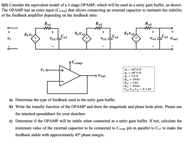 Solved Q3) Consider the equivalent model of a 3-stage OPAMP, | Chegg.com