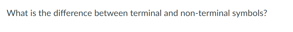 Solved What is the difference between terminal and | Chegg.com