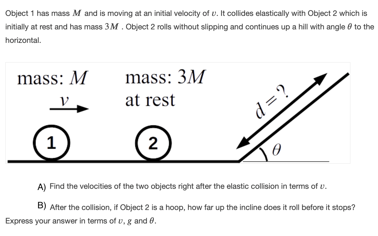 Solved Object 1 has mass M and is moving at an initial | Chegg.com