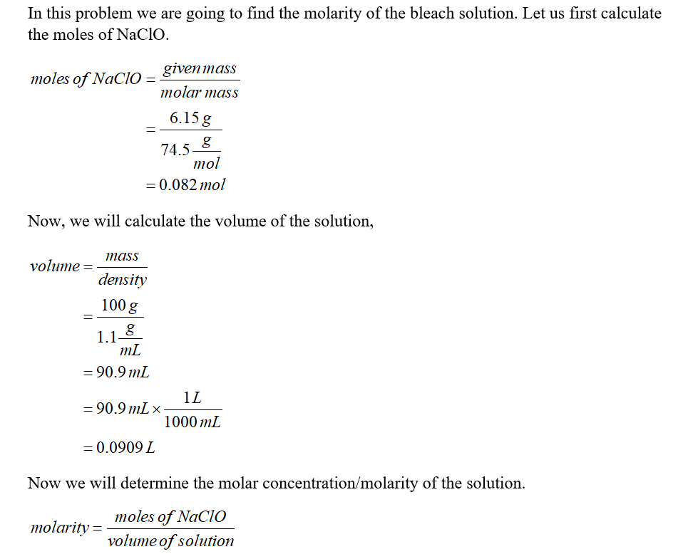 (Solved) The bleach to be used in this lab is a 6.15 by mass aqueous